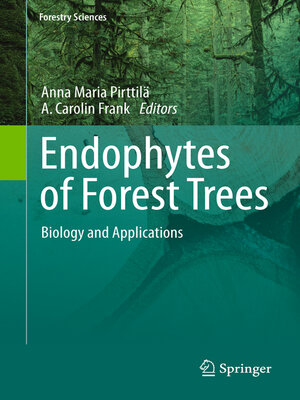 cover image of Endophytes of Forest Trees